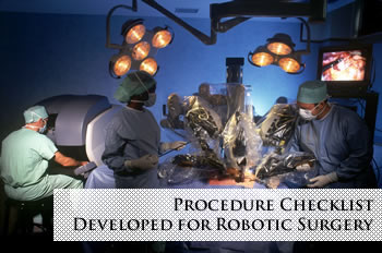 Da Vinci Surgery Checklist Developed for Surgeons
