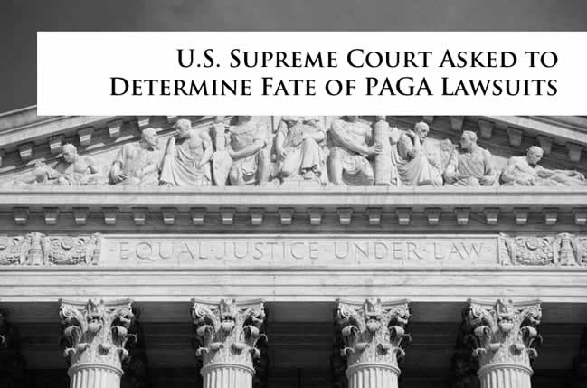 PAGA Lawsuits and Arbitration Clauses