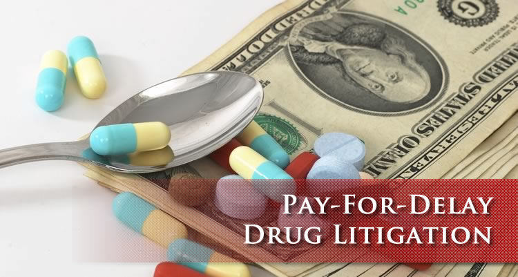 Pay For Delay Drug Litigation