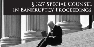 Sec.327 Special Counsel in Bankruptcy