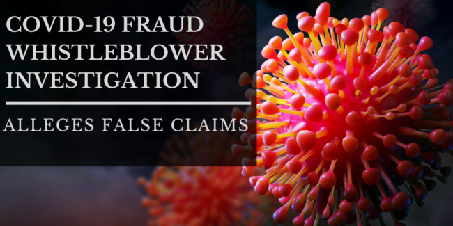 covid-19 fraud whistleblower investigation